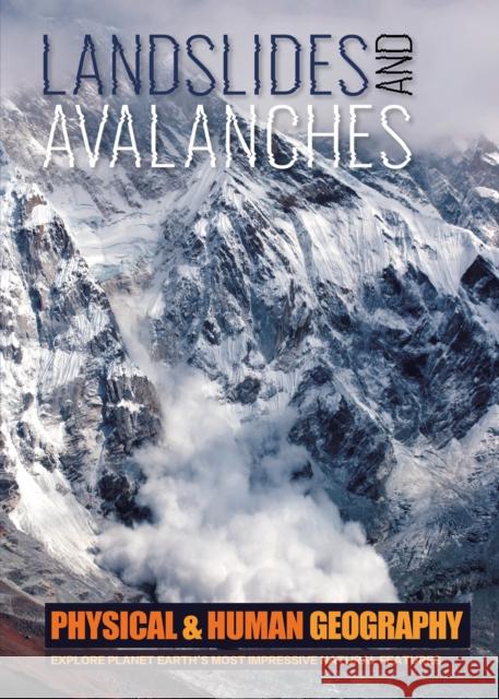 Landslides and Avalanches Joanna Brundle 9781786375025 BookLife Publishing - książka