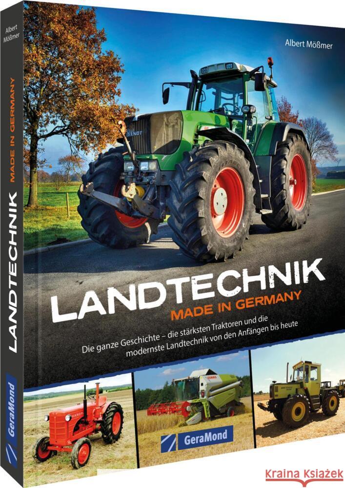 Landtechnik Made in Germany Mößmer, Albert 9783987021473 GeraMond - książka