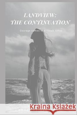 Landview: The Continuation Johanna Delacruz 9781709219603 Independently Published - książka