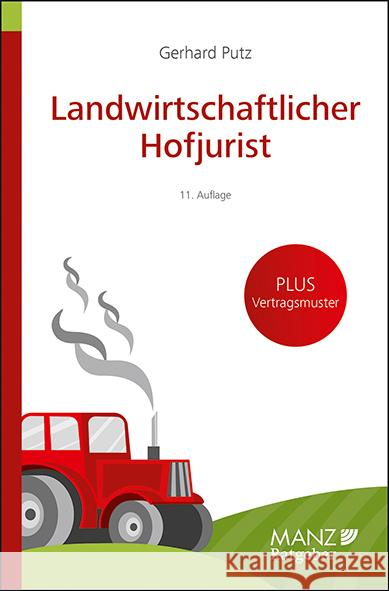 Landwirtschaftlicher Hofjurist Putz, Gerhard 9783214164713 Manz'sche Verlags- u. Universitätsbuchhandlun - książka