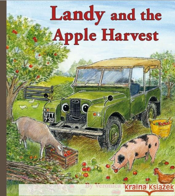 Landy and the Apple Harvest Veronica Lamond 9780956678386 Veronica Lamond - książka