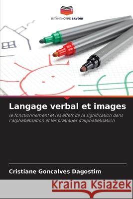 Langage verbal et images Cristiane Gon?alve 9786207624171 Editions Notre Savoir - książka