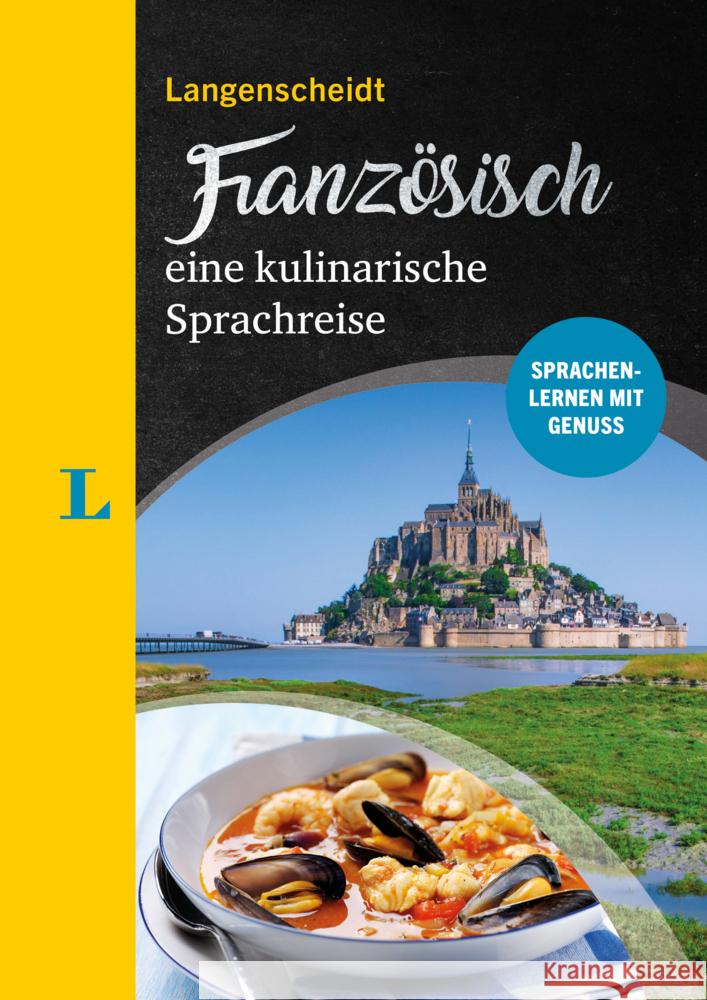 Langenscheidt Französisch - eine kulinarische Sprachreise  9783125635449 Langenscheidt bei PONS - książka
