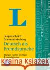 Langenscheidt Grammatiktraining Deutsch als Fremdsprache  9783125635234 Langenscheidt bei PONS