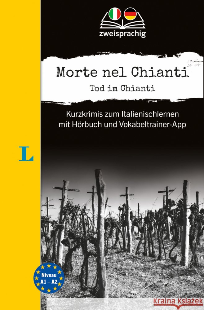 Langenscheidt Krimi zweisprachig Italienisch - Morte nel Chianti - Tod im Chianti (A1/A2) Vial, Valerio, Butler, Dominic 9783125636064 Langenscheidt bei PONS - książka