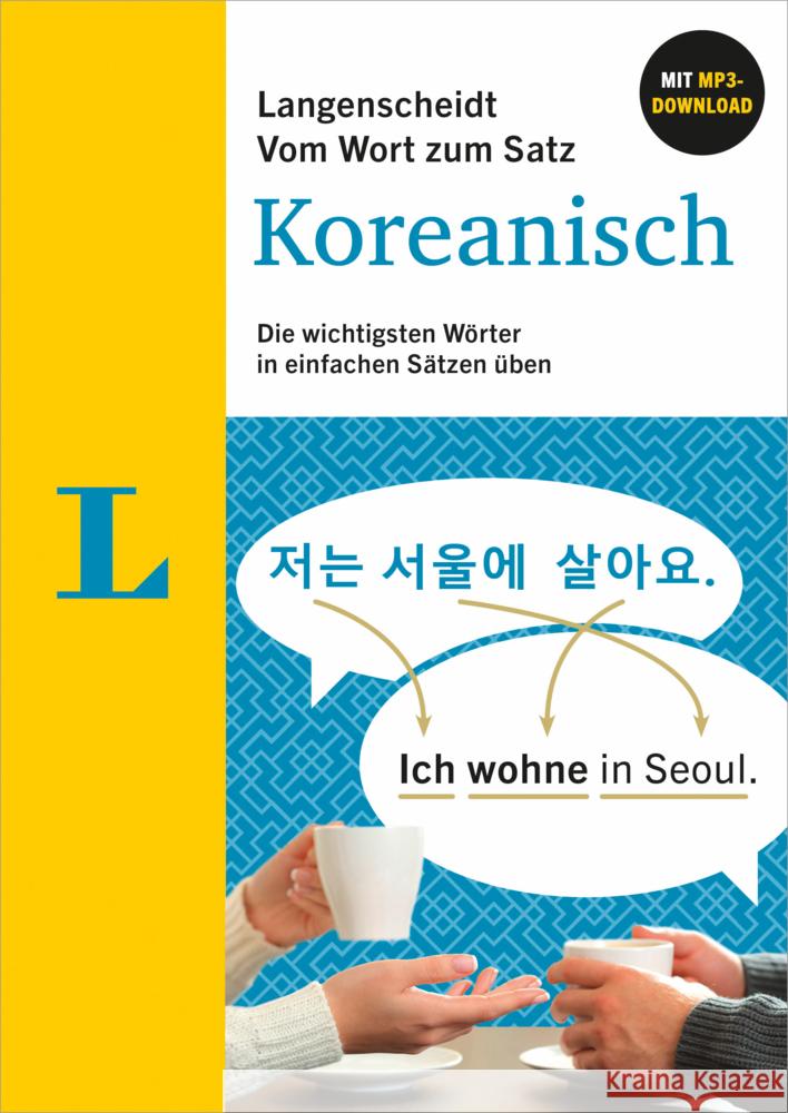 Langenscheidt Vom Wort zum Satz Koreanisch  9783125635616 Langenscheidt bei PONS - książka