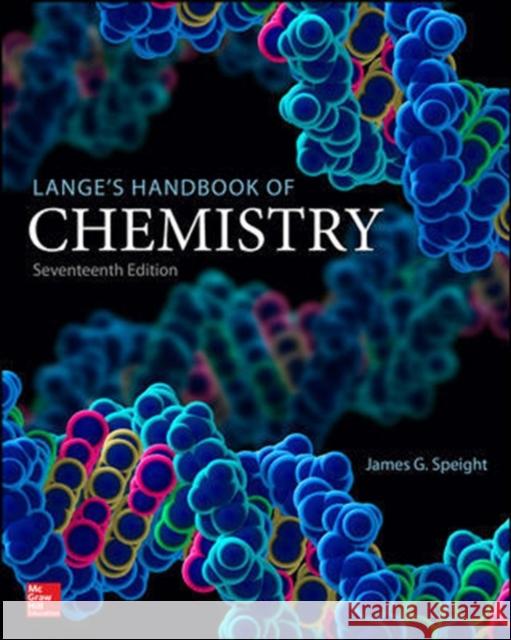 Lange's Handbook of Chemistry, Seventeenth Edition James Speight 9781259586095 McGraw-Hill Education - książka