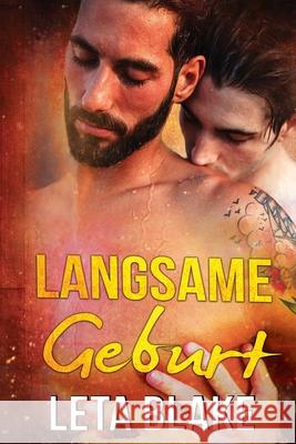 Langsame Geburt Leta Blake Betti Gefecht 9781626226432 Leta Blake Books - książka