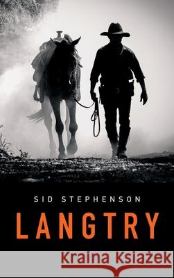 Langtry Sid Stephenson 9781665595810 Authorhouse UK - książka