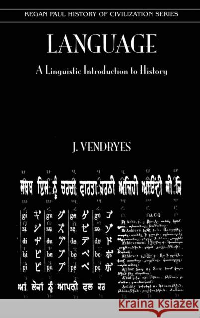 Language: A Linguistic Introduction to Histroy Vendryes 9780710308573 Kegan Paul International - książka