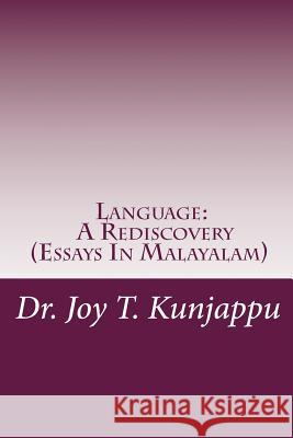 Language a Rediscovery Dr Joy Thomas Kunjappu 9781497386587 Createspace - książka