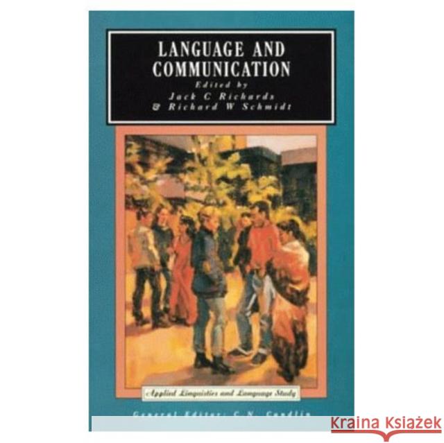 Language and Communication Richards, Jack C.|||Schmidt, R. W. 9780582550346 Applied Linguistics and Language Study - książka
