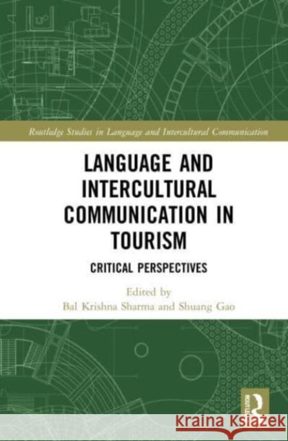 Language and Intercultural Communication in Tourism  9781032119946 Taylor & Francis Ltd - książka