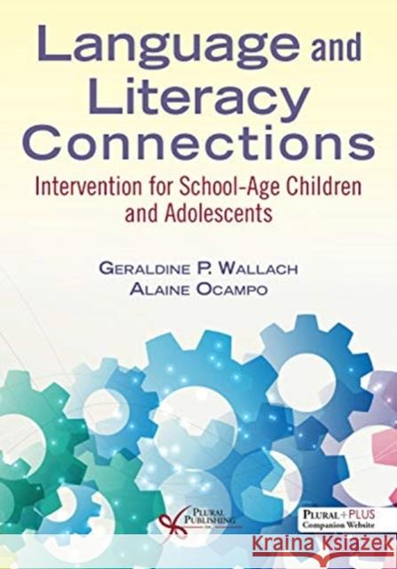Language and Literacy Connections Alaine Ocampo 9781635502138 Plural Publishing Inc - książka
