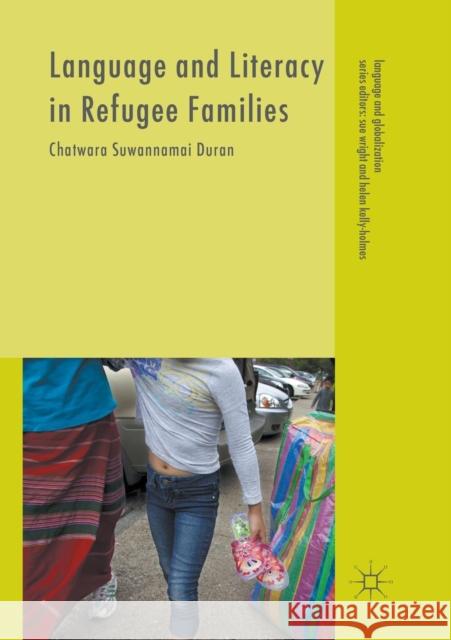 Language and Literacy in Refugee Families Duran, Chatwara Suwannamai 9781349954582 Palgrave Macmillan - książka