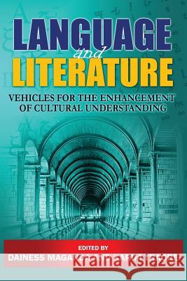 Language and Literature: Vehicles for the Enhancement of Cultural Understanding Dainess Maganda Karim Traore 9781909112582 Adonis & Abbey Publishers - książka