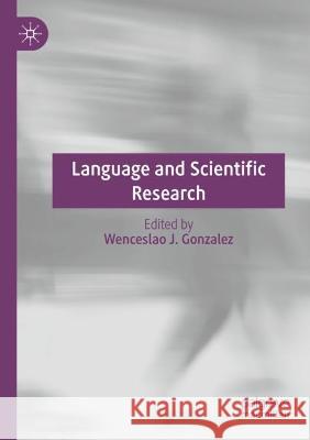 Language and Scientific Research  9783030605391 Springer International Publishing - książka