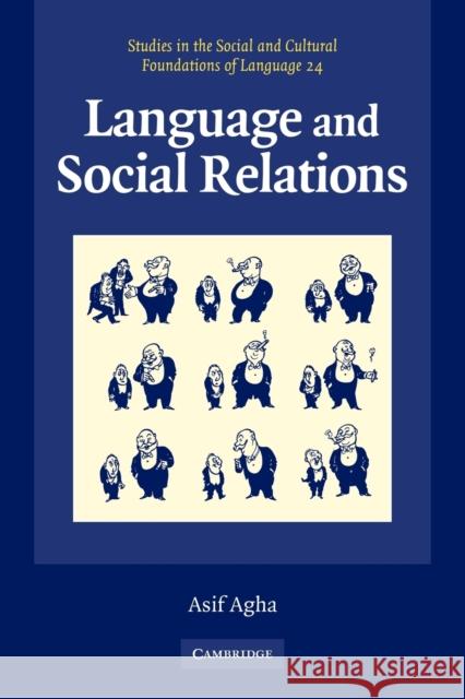 Language and Social Relations Asif Agha 9780521576857 Cambridge University Press - książka