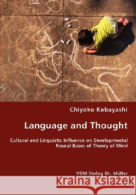 Language and Thought Chiyoko Kobayashi 9783836466523 VDM Verlag - książka