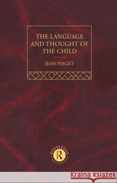 Language and Thought of the Child : Selected Works vol 5    9780415169332 Taylor & Francis - książka
