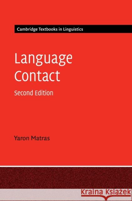 Language Contact Yaron Matras 9781108425117 Cambridge University Press - książka