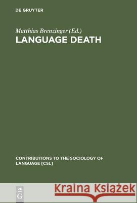 Language Death  9783110134049 Mouton de Gruyter - książka