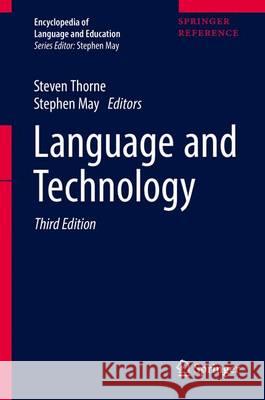 Language, Education and Technology Stephen May Steven Thorne 9783319022369 Springer - książka