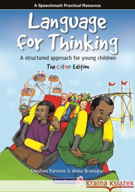 Language for Thinking: A Structured Approach for Young Children: The Colour Edition Parsons, Stephen 9781909301931 Taylor & Francis Ltd - książka