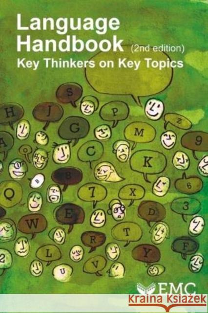 Language Handbook (2nd edition): Key Thinkers on Key Topics English & Media Centre, Clayton 9781906101626 English & Media Centre - książka