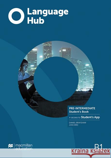 Language Hub Pre-intermediate - Student's Book : Zielniveau B1. Mit Online-Zugang Brayshaw, Daniel; Hird, Jon 9783190629848 Hueber - książka