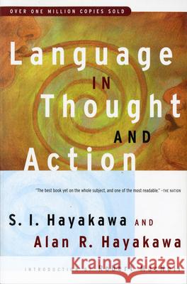 Language in Thought and Action: Fifth Edition Samuel I. Hayakawa Robert MacNeil Alan R. Hayakawa 9780156482400 Harcourt - książka