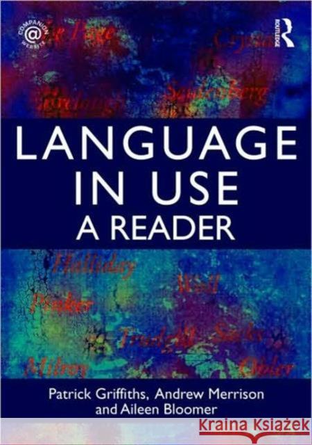 Language in Use: A Reader Griffiths, Patrick 9780415442053  - książka