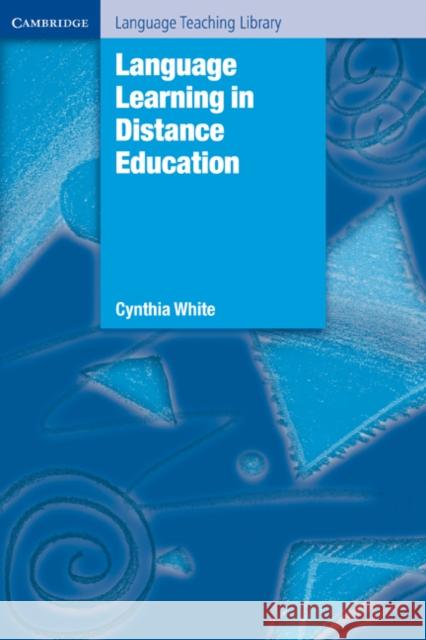 Language Learning in Distance Education Cynthia White Michael Swan 9780521894555 Cambridge University Press - książka