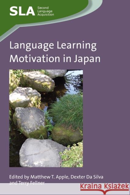 Language Learning Motivation in Japan Matthew T Apple 9781783090495  - książka
