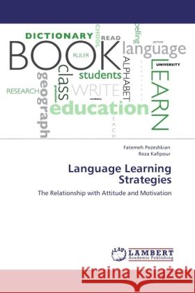 Language Learning Strategies Pezeshkian, Fatemeh, Kafipour, Reza 9783845474342 LAP Lambert Academic Publishing - książka