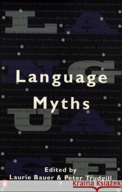Language Myths Peter Trudgill 9780140260236 Penguin Books Ltd - książka