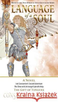 Language of a Soul Dr Constance Santego 9781990062032 Maximillian Enterprises Inc. - książka