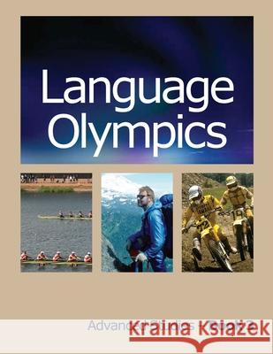 Language Olympics Advanced Studies: Learning to Read and/or ESL/ELL Walsh, Jan 9781798107720 Independently Published - książka