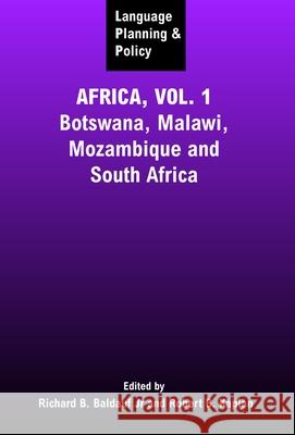 Language Planning and Policy in Africa, Vol 1: Botswana, Malawi, Mozambique Richard B. Baldauf Robert B. Kaplan  9781853597251 Multilingual Matters Ltd - książka