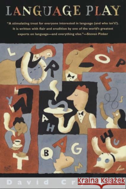 Language Play David Crystal 9780226122052 The University of Chicago Press - książka