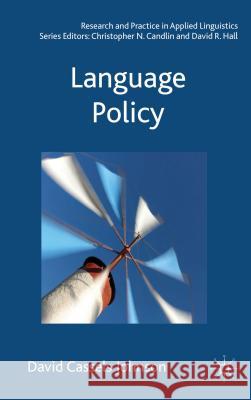 Language Policy David Cassels Johnson 9780230251694  - książka