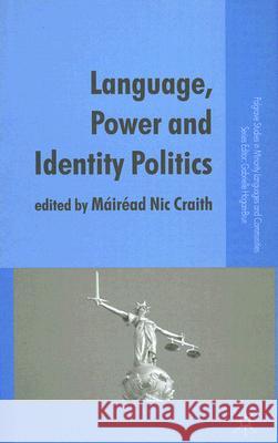 Language, Power and Identity Politics  9781403988188 Palgrave MacMillan - książka