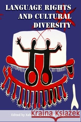 Language Rights and Cultural Diversity Xabier Irujo Viola Miglio 9781935709473 Center for Basque Studies Press - książka