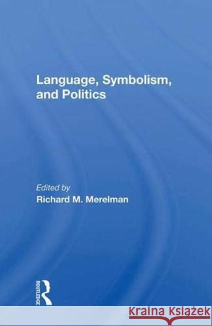 Language, Symbolism, and Politics  9780367010959 Taylor and Francis - książka