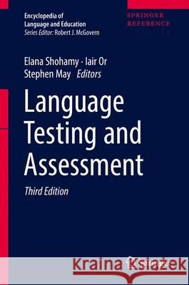 Language Testing and Assessment Stephen May Elana Shohamy 9783319022604 Springer - książka