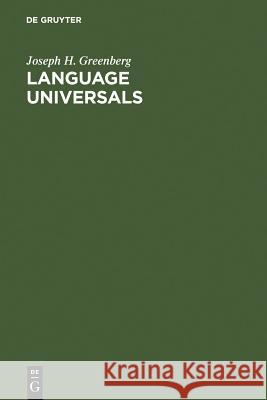 Language Universals: With Special Reference to Feature Hierarchies Greenberg, Joseph H. 9783110172843 Walter de Gruyter - książka