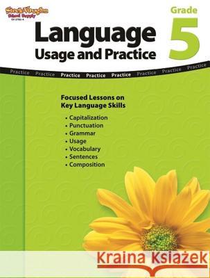 Language: Usage and Practice: Reproducible Grade 5 Steck-Vaughn Company 9781419027826 Steck-Vaughn - książka
