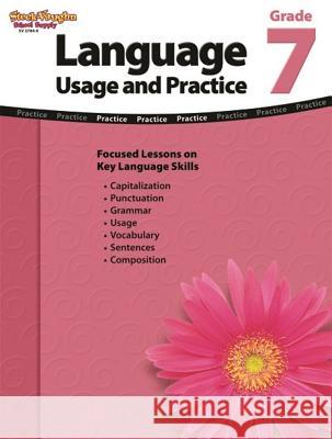 Language: Usage and Practice Reproducible Grade 7 Stckvagn 9781419027840 Steck-Vaughn - książka