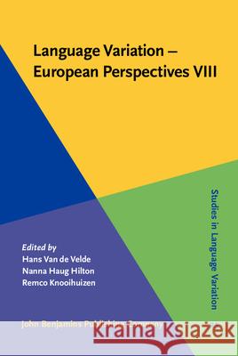 Language Variation - European Perspectives VIII  9789027208859 John Benjamins Publishing Co - książka