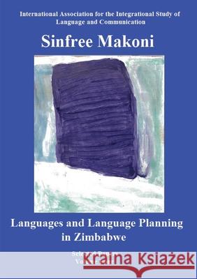 Languages and Language Planning in Zimbabwe Sinfree Makoni 9781735487601 Iaislc - książka